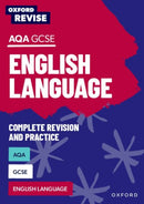 Oxford Revise: AQA GCSE English Language Complete Revision and Practice-9781382039802