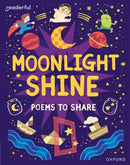 Readerful Books for Sharing: Year 2/Primary 3: Moonlight Shine: Poems to Share-9781382040747