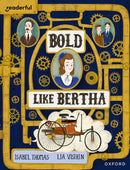 Readerful Books for Sharing: Year 4/Primary 5: Bold Like Bertha-9781382040815
