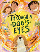 Readerful Books for Sharing: Year 4/Primary 5: Through a Dog's Eyes-9781382040846