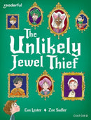 Readerful Books for Sharing: Year 4/Primary 5: The Unlikely Jewel Thief-9781382040853