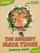 Readerful Books for Sharing: Year 5/Primary 6: The Ancient Maya Times - Survival Guide-9781382040884
