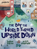 Readerful Books for Sharing: Year 5/Primary 6: The Day the World Turned Upside Down-9781382040907