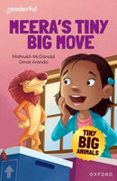 Readerful Independent Library: Oxford Reading Level 7: Tiny Big Animals ? Meera's Tiny Big Move-9781382041041