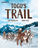 Readerful Independent Library: Oxford Reading Level 12: Togo''s Trail