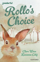 Readerful Independent Library: Oxford Reading Level 13: Rollo's Choice-9781382041690