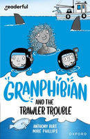 Readerful Independent Library: Oxford Reading Level 15: Granphibian and the Trawler Trouble-9781382041812