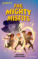 Readerful Independent Library: Oxford Reading Level 16: The Mighty Misfits-9781382041850