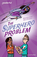 Readerful Independent Library: Oxford Reading Level 18: The Superhero Problem-9781382041935