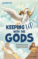 Readerful Independent Library: Oxford Reading Level 19: Keeping Up With the Gods-9781382041973