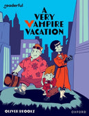 Readerful Independent Library: Oxford Reading Level 19: A Very Vampire Vacation-9781382041980