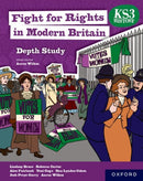 KS3 History Depth Study: Fight for Rights in Modern Britain Student Book-9781382042390