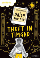 Readerful Rise: Oxford Reading Level 9: The Adventures of Daisy and Red: Theft in Timgad!-9781382043632