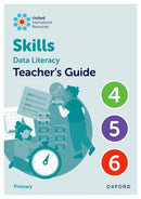 Oxford International Skills: Data Literacy: Teacher''s Guide 4-6