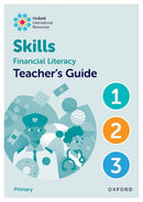 Oxford International Skills: Financial Literacy: Teacher's Guide 1-3-9781382044479