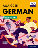 AQA GCSE German Foundation: AQA Approved GCSE German Foundation Student Book-9781382045841