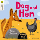 Oxford Reading Tree Traditional Tales: Level 1+: Dog and Hen-9781382046299