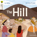 Oxford Reading Tree Traditional Tales: Level 4: The Hill-9781382046473