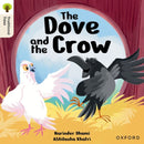 Oxford Reading Tree Traditional Tales: Level 6: The Dove and the Crow-9781382046589