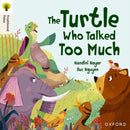 Oxford Reading Tree Traditional Tales: Level 8: The Turtle Who Talked Too Much-9781382046718