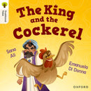 Oxford Reading Tree Traditional Tales: Level 8: The King and the Cockerel-9781382046732