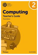 Oxford International Primary Computing: Teacher's Guide 2-9781382047432