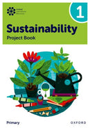 Oxford International Sustainability: Project Book 1 (Primary)-9781382047548