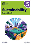Oxford International Sustainability: Project Book 5 (Primary)-9781382047586
