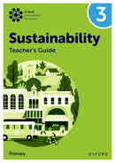 Oxford International Sustainability: Teacher''s Guide 3 (Primary)