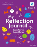 Oxford Resources for IB PYP: My Reflection Journal Grade 4-9781382048484