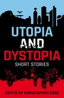 Rollercoasters: Utopia and Dystopia: Short Stories-9781382048552