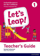 Let's Leap! Caribbean Primary Language Arts: Teacher Guide Level 1-9781382051798