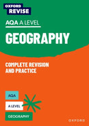 Oxford Revise: AQA A Level Geography Complete Revision and Practice-9781382052429