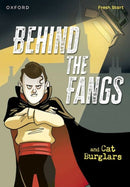 Read Write Inc. Fresh Start Readers: Book 15: Behind the Fangs & Cat Burglars-9781382053105