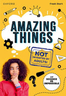 Read Write Inc. Fresh Start Readers: Book 17: Amazing Things (Not Invented by Adults!) & Science vs Impossible-9781382053129