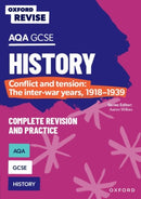 Oxford Revise: AQA GCSE History: Conflict and tension: The inter-war years, 1918-1939 Complete Revision and Practice-9781382053693
