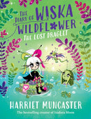 The Diary of Wiska Wildflower: The Lost Draglet-The top 5 bestselling 7+ series from the creator of Isadora Moon, told in diary format!