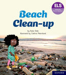 Essential Letters and Sounds: Essential Phonic Readers: Oxford Reading Level 5: Beach Clean-up-9781382055611