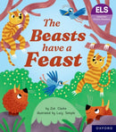 Essential Letters and Sounds: Essential Phonic Readers: Oxford Reading Level 5: The Beasts Have a Feast-9781382055642
