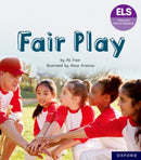 Essential Letters and Sounds: Essential Phonic Readers: Oxford Reading Level 6: Fair Play-9781382055734