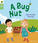 Oxford Reading Tree Green Sparks: Level 1+: A Bug Hut-9781382056823