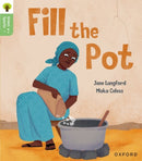Oxford Reading Tree Green Sparks: Level 2: Fill the Pot-9781382056915