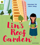 Oxford Reading Tree Green Sparks: Level 4: Lin''s Roof Garden