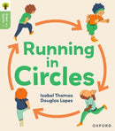 Oxford Reading Tree Green Sparks: Level 6: Running in Circles-9781382057233