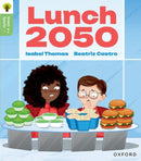 Oxford Reading Tree Green Sparks: Level 6: Lunch 2050-9781382057257
