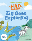 Stories for Maths: EYFS: Zig Goes Exploring (Circles and triangles)-9781382057776