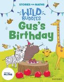 Stories for Maths: EYFS: Gus''s Birthday (1, 2, 3, 4, 5)