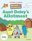 Stories for Maths: KS1: Aunt Daisy's Allotment (Multiplication and division)-9781382058049