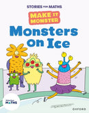 Stories for Maths: KS1: Monsters on Ice (Time)-9781382058094