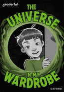 Readerful Rise: Oxford Reading Level 9: The Universe in My Wardrobe-9781382064699